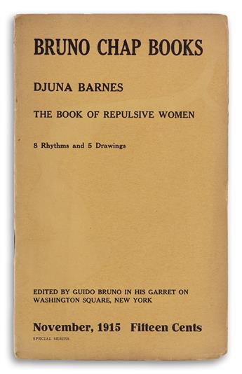 DJUNA BARNES (1892-1982)  The Book of Repulsive Women. 8 Rhythms and 5 Drawings [in:] Bruno Chap Books, vol. II, no. 6.